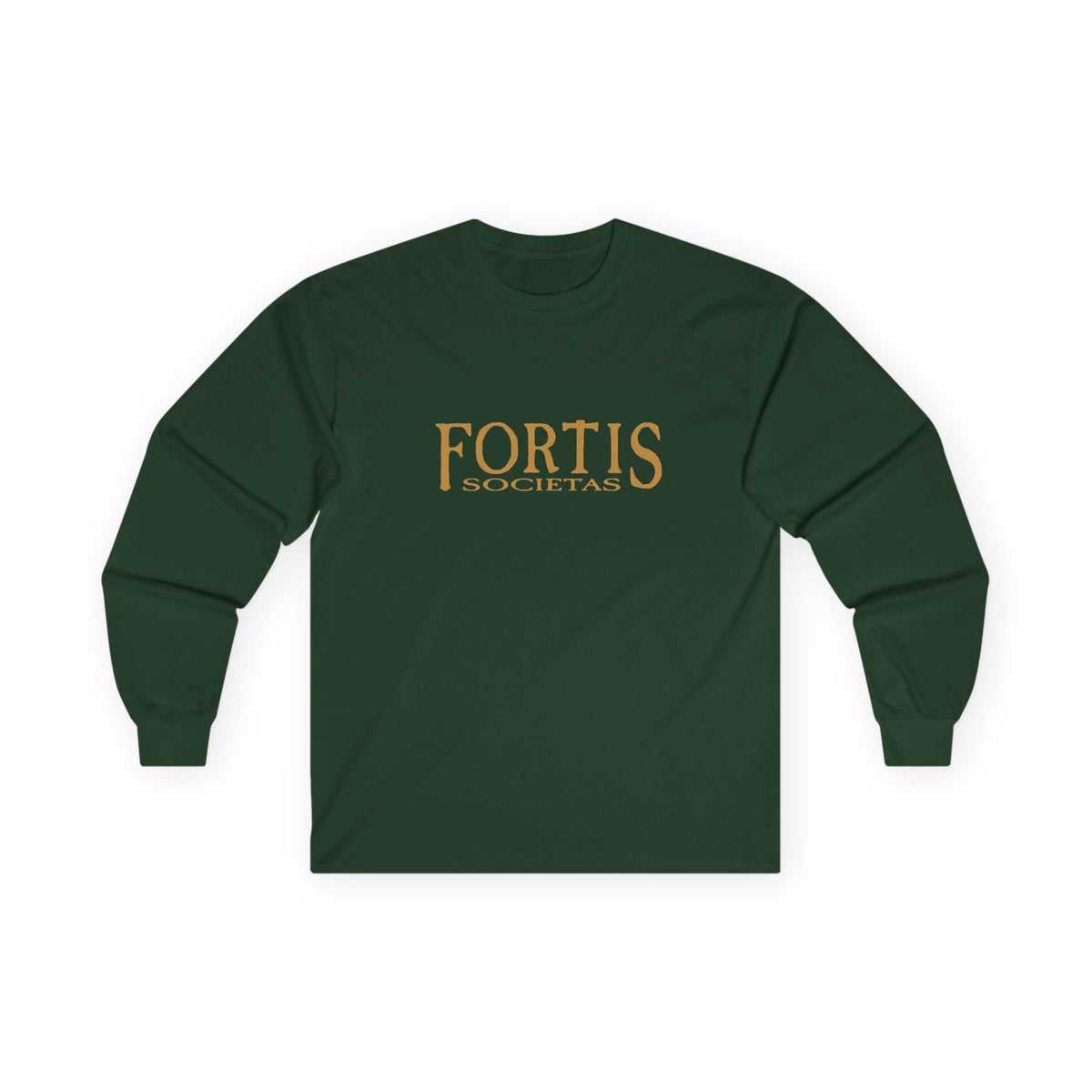 Fortis Societas Long Sleeve Tee — Classic Latin Motto Shirt
