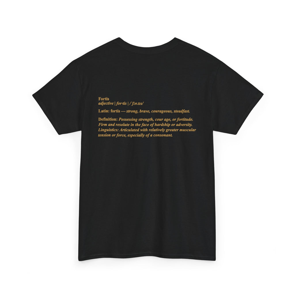 Fortis Definition T - Bold Latin-Inspired T-Shirt - Color Selection 1