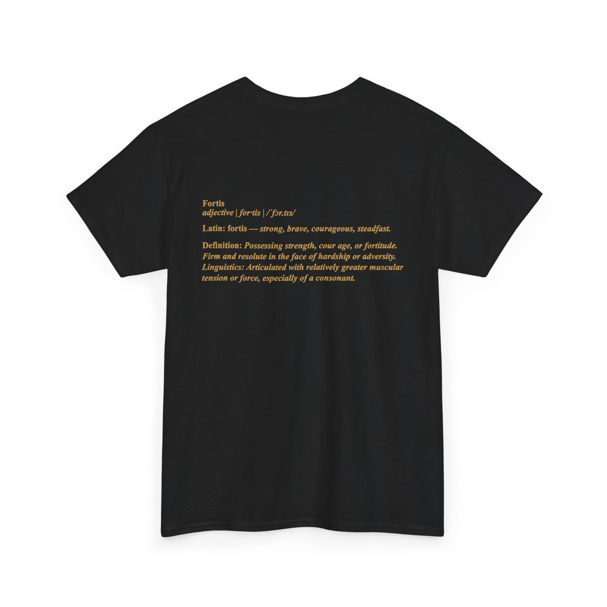 Fortis Definition T - Bold Latin-Inspired T-Shirt - Color Selection 1