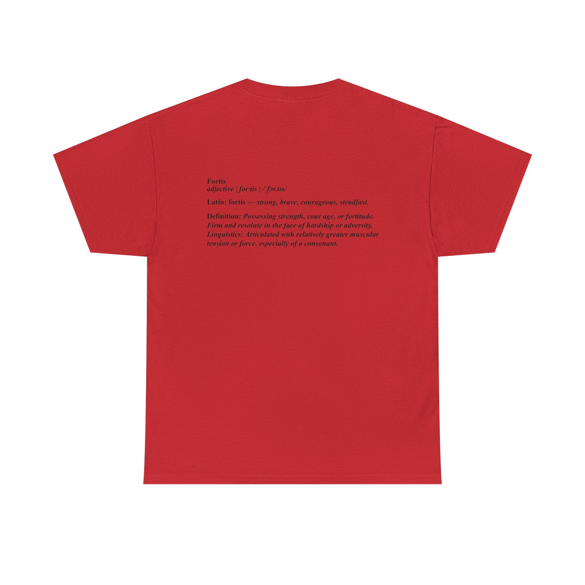 Fortis Definition T - Bold Latin-Inspired T-Shirt - Color Selection 2
