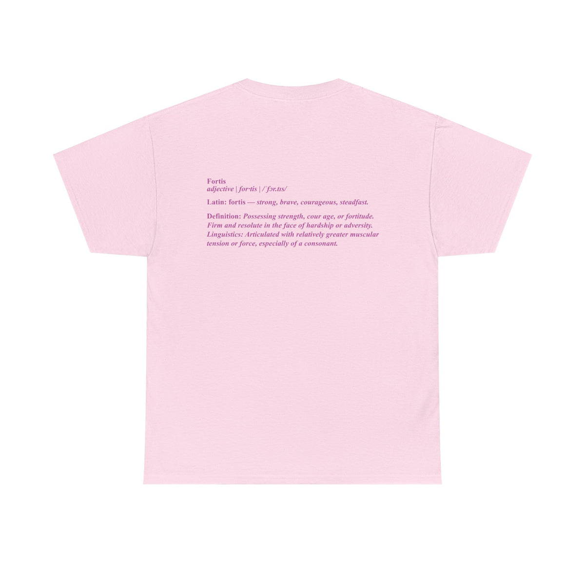 Fortis Definition T - Bold Latin-Inspired T-Shirt - Color Selection 2