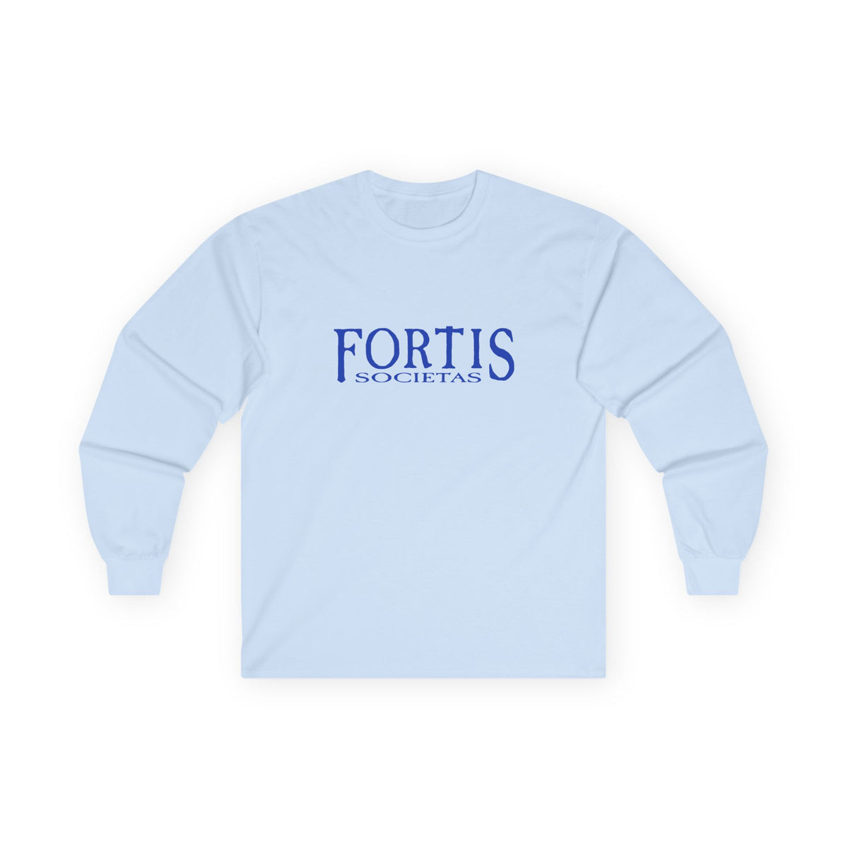 Fortis Societas Long Sleeve Tee — Classic Latin Motto Shirt